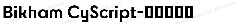 Bikham CyScript字体转换